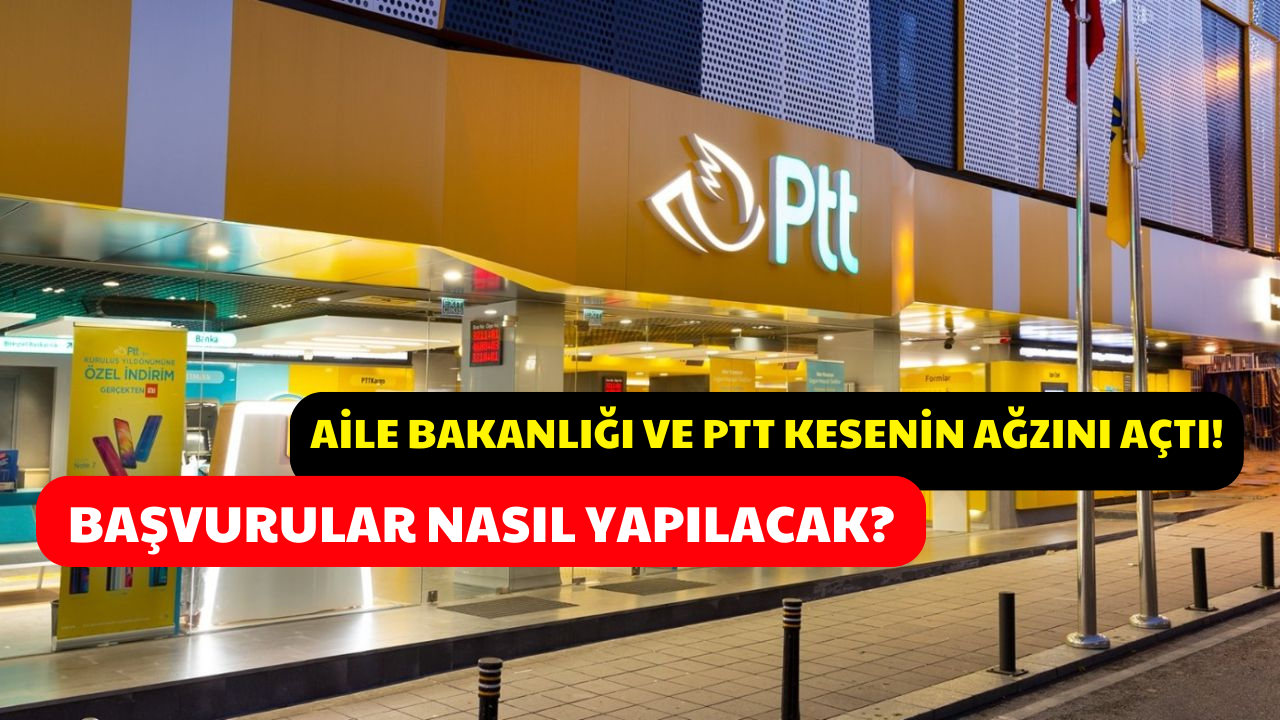 Aile Bakanlığı ve PTT’den Ramazan Yardımı 2024! Geri Ödemesiz 64 Bin TL Verilecek!