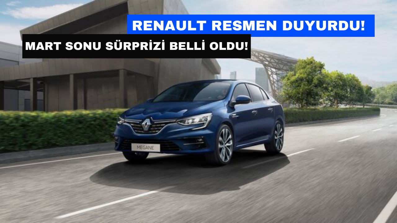 Renault’dan Mart Sonu İndirim Fırsatı! Megane’da ÖTV Muafiyeti Sürprizi!