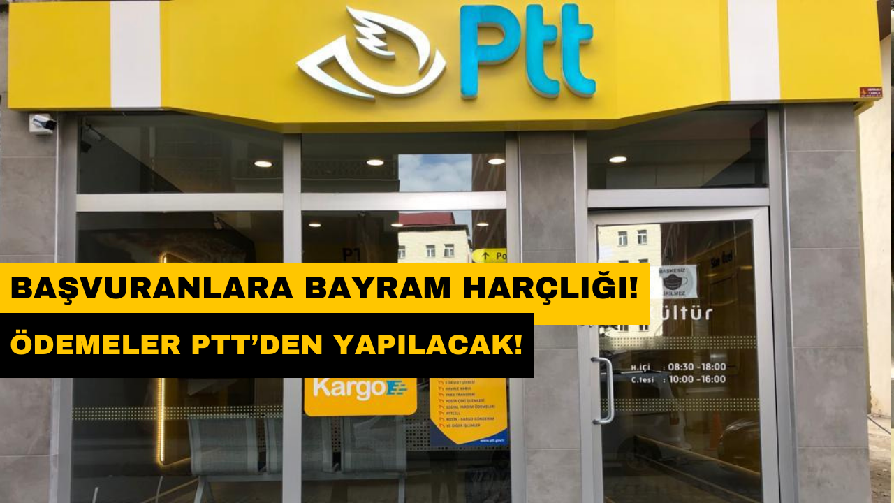 PTT 2 Bin 500 TL Bayram Ödemesi 2024! Başvurular Az Önce Başladı!