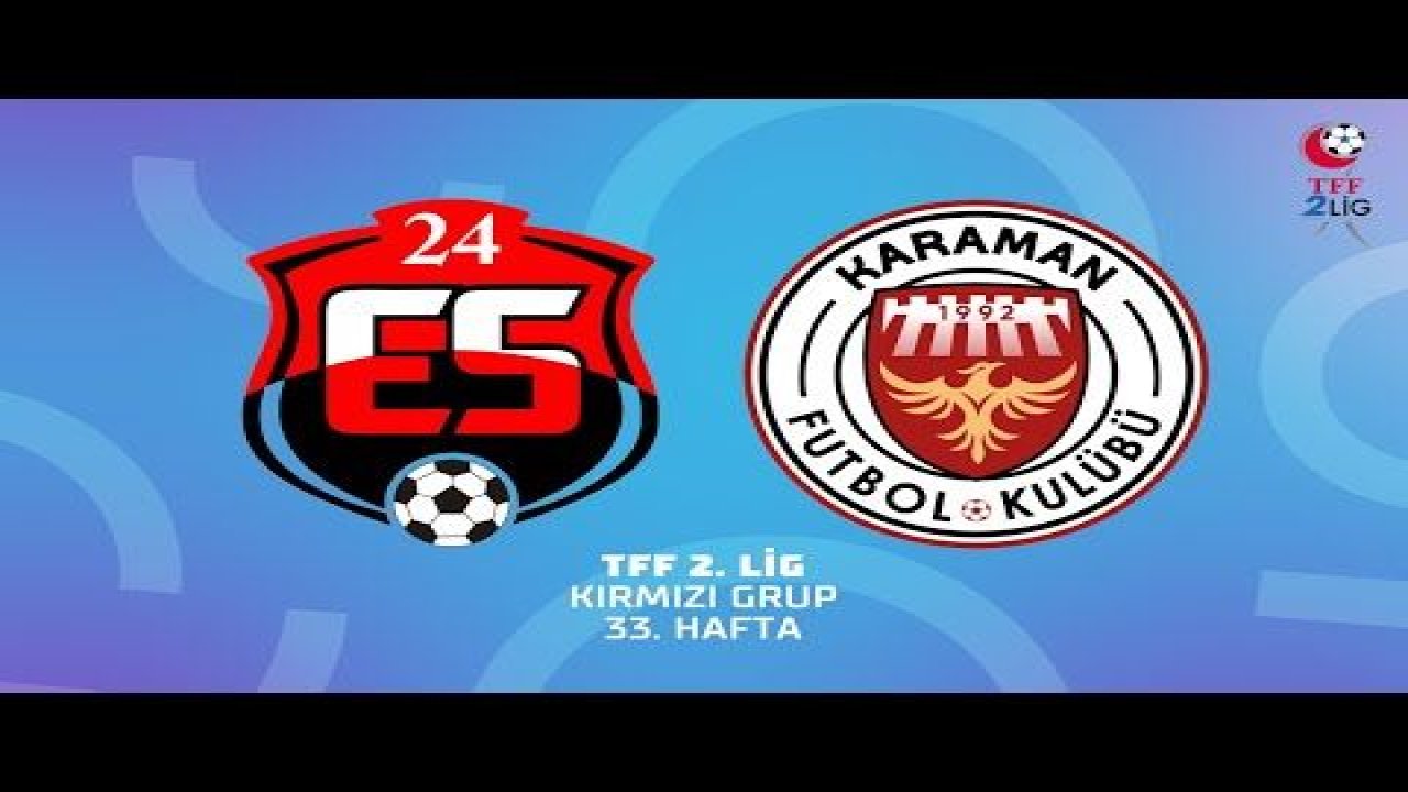 Karaman FK-24 Erzincanspor Canlı İzle! Maç Yayın Linki
