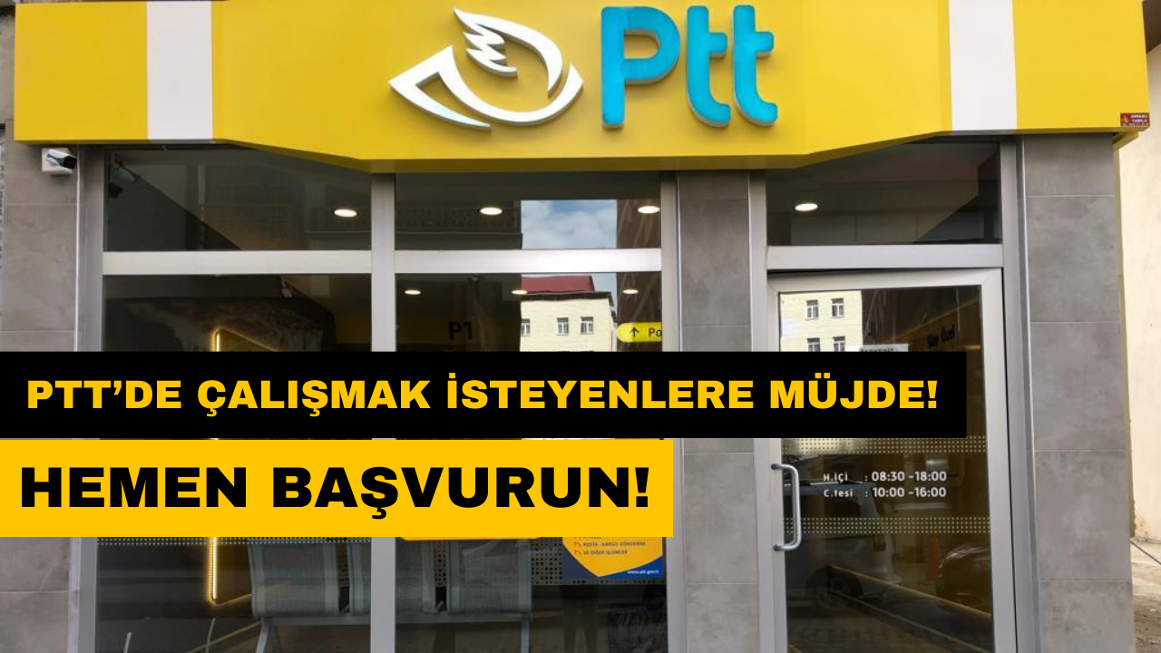 PTT KPSS Şartsız Personel Alımı 2024! Yüksek Maaşlı Personel Alınacak!