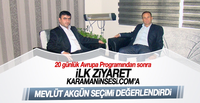 Mevlüt Akgün’den haber sitemize ziyaret