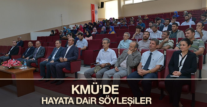 Kmü’de Hayata Dair Söyleşiler