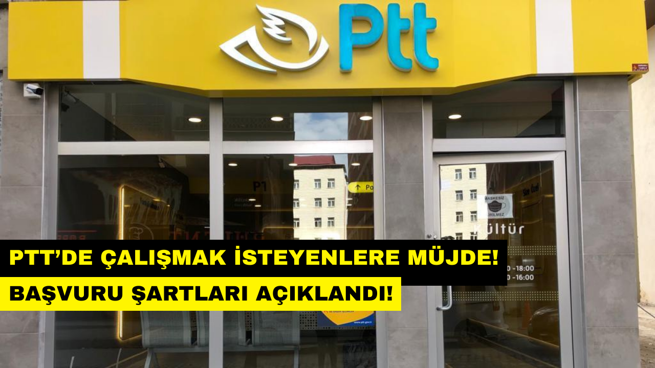 PTT KPSS Şartsız 10 Bin Personel Alımı 2024! Sınav Konuları Belli Oldu!