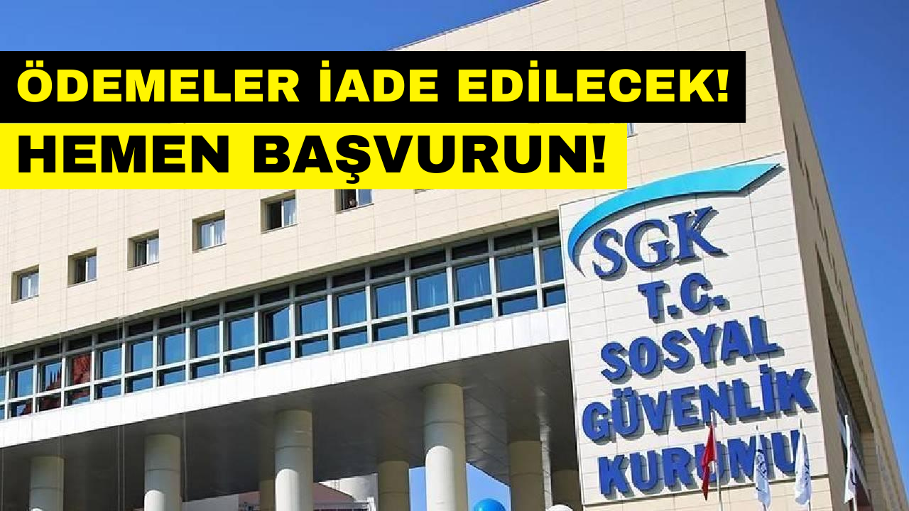 SGK’dan Para İadesi 2024! Bu Kişilerin Hesaplarına Yatacak!