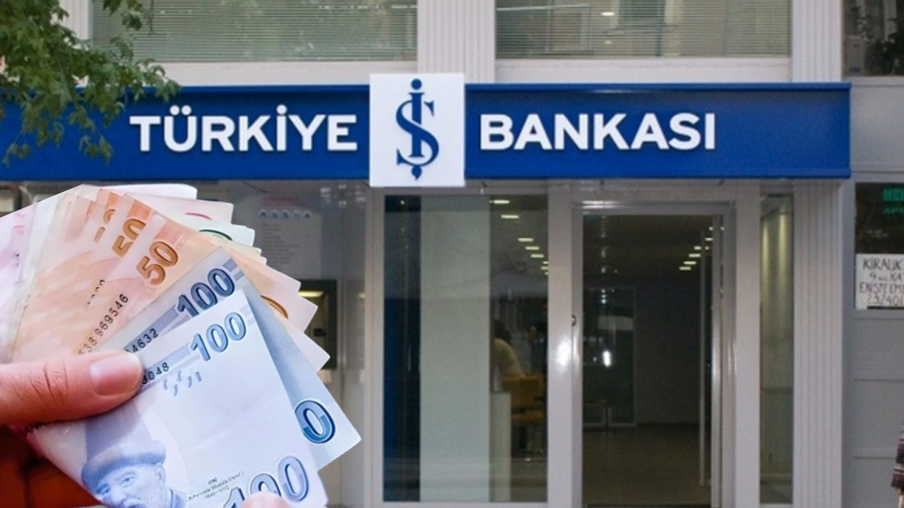 İş Bankası Tek Seferde Karşılıksız 28 Bin TL Verecek! Faiz, Şart ve Geri Ödeme Yok!