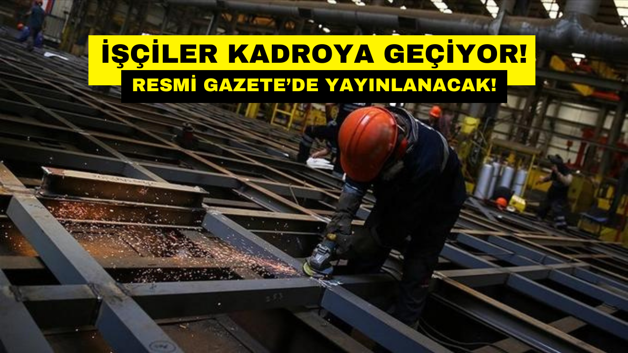 100 Bin Taşerona Kadro Müjdesi! TBMM’ye Geliyor!