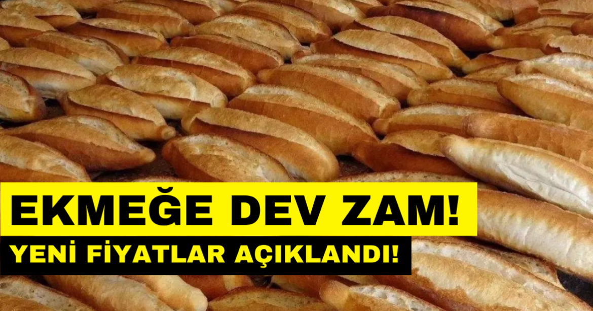 Ekmeğe Bir Zam Daha Geldi! İşte Yeni Fiyatlar!