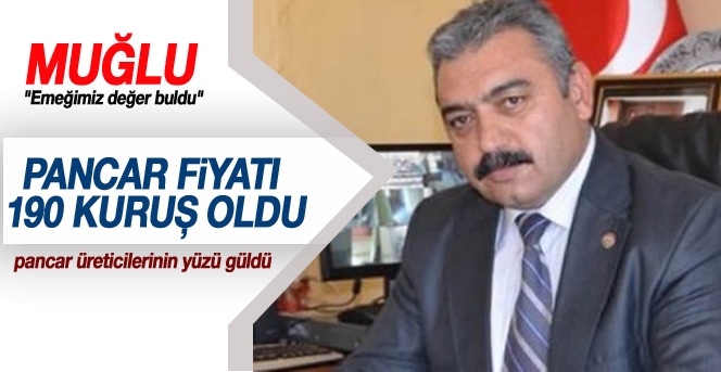 Üretici şeker pancarı alım fiyatından memnun