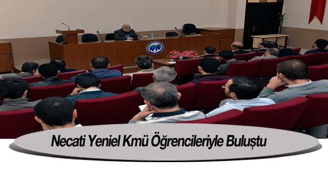 Necati Yeniel Kmü Öğrencileriyle Buluştu