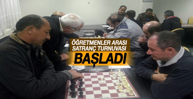 Öğretmenler Arası Satranç Turnuvası Başladı