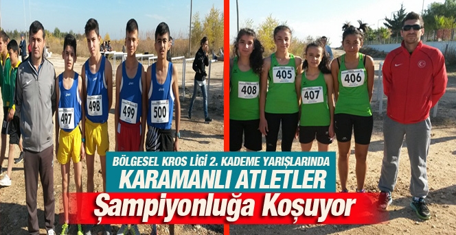 Karamanlı Atletler Şampiyonluğa Koşuyor