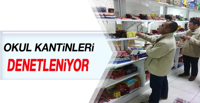 Karaman'daki Okul Kantinleri'ne Sıkı Takip