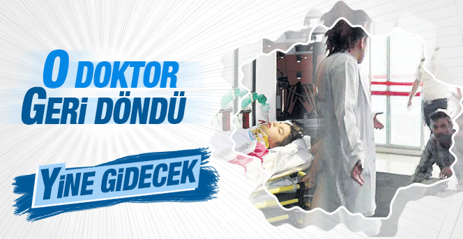 O Doktor geri döndü ama yine gidecek