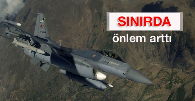 18 F-16 uçağı Suriye sınırında devriye uçuşu yaptı