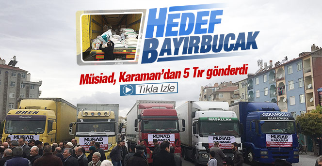 Karaman Müsiad dan Bayırbucağa yardım