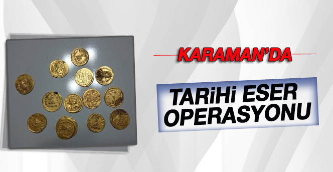 Karaman’da Tarihi Eser Operasyonu