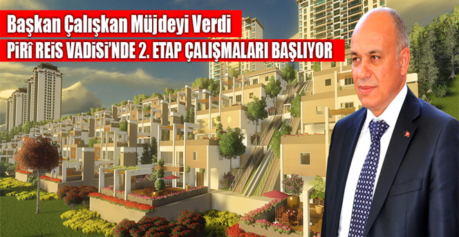 Başkan Çalışkan Müjdeyi Verdi