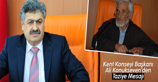 Kent Konseyi Başkanı Ali Konukseven'den Taziye Mesajı
