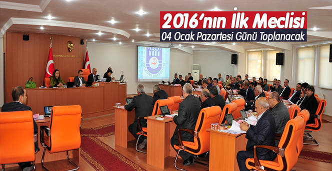 2016’nın İlk Meclisi 4 Ocak Pazartesi Günü