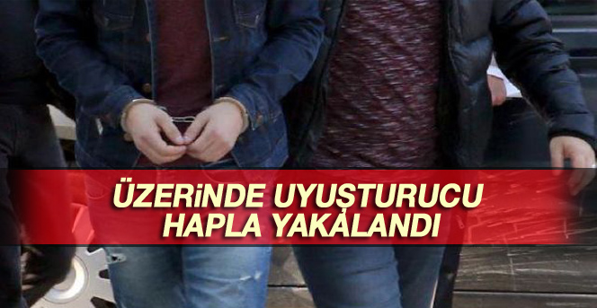 Üzerinde Uyuşturucu Hap İle Yakalanan Şahıs Tutuklandı