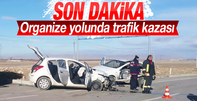 Organize yolunda trafik kazası