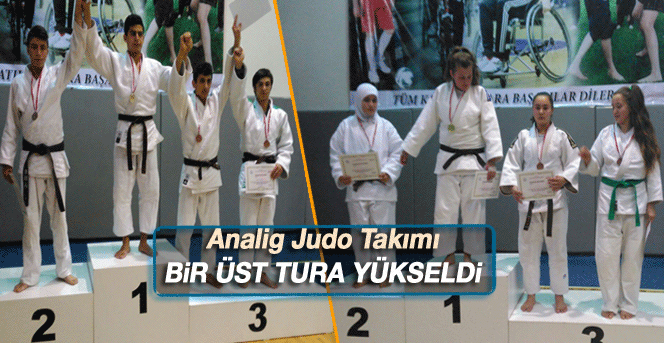 Analig Judo Takımı Bir Üst Tura Yükseldi