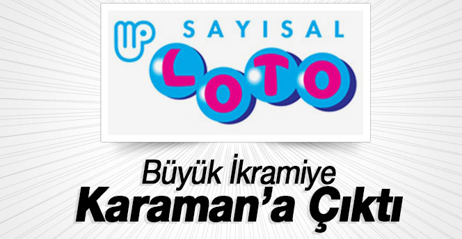 Sayısal Loto Karaman'a çıktı