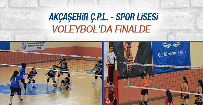 Voleybol’da Finalin Adı Akçaşehir Ç.P.L. - Spor Lisesi