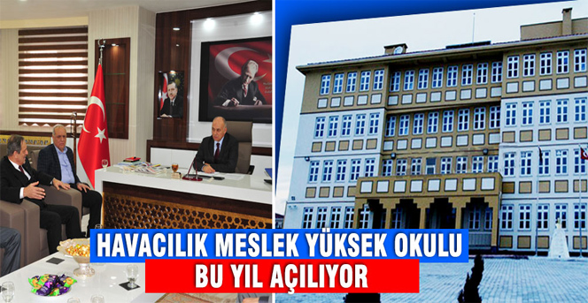 Havacılık Meslek Yüksekokulu Bu Yıl Açılıyor