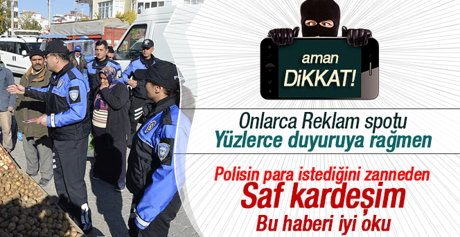 Karaman’da Dolandırıcılara Karşı Vatandaşlar Tek Tek Uyarılıyor