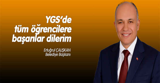 Başkan Çalışkan Sınava Girecek Öğrencilere Başarılar Diledi