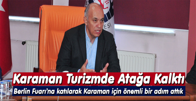 Karaman Turizmde Atağa Kalktı