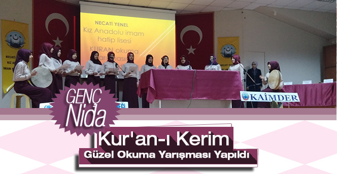 Genç Nida Kur'an-ı Kerim Güzel Okuma Yarışması Yapıldı