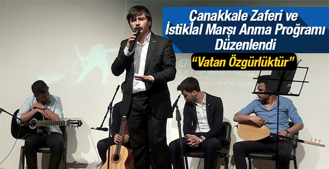 Kmü'de Çanakkale Zaferi İstiklal Marşı Anma Proğramı Düzenlendi