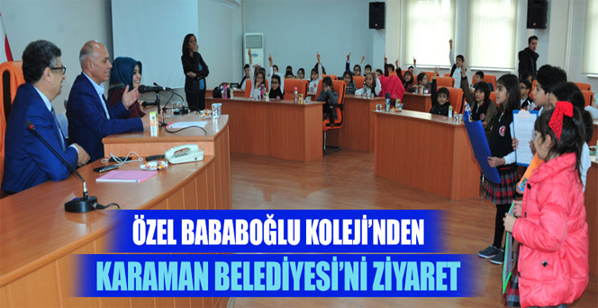 Özel Babaoğlu Kolejinden Karaman Belediyesine Ziyaret