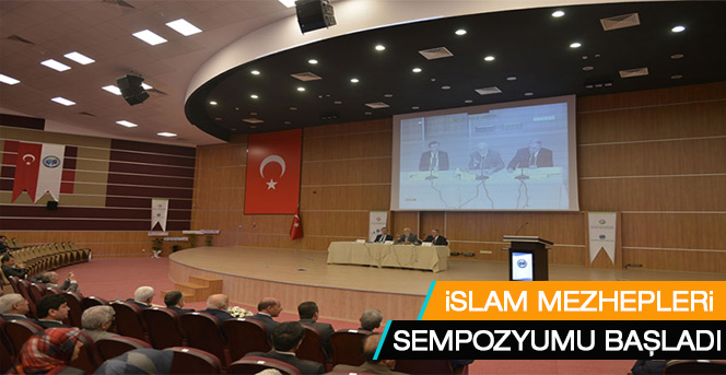 İslam Mezhepleri Sempozyumu Başladı