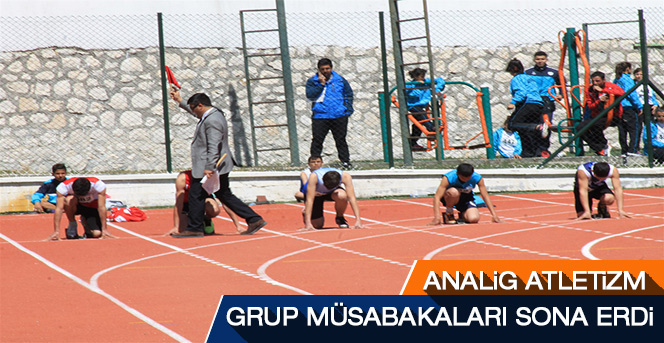 Analig Atletizm Grup Müsabakaları Sona Erdi