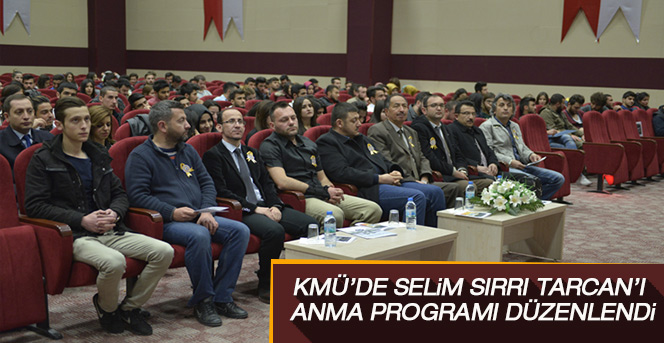 Kmü’de Selim Sırrı Tarcan’ı Anma Programı Düzenlendi