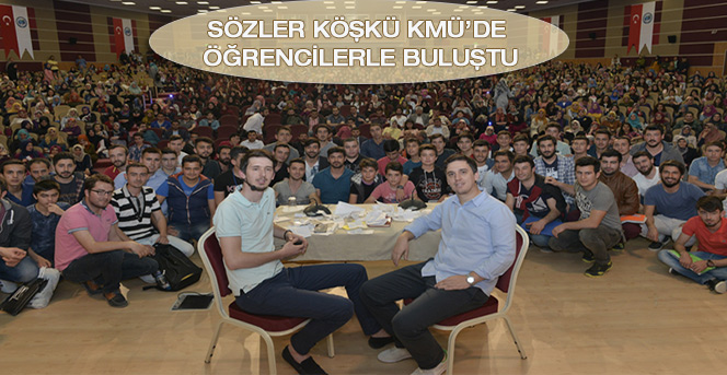 Sözler Köşkü Kmü’de Öğrencilerle Buluştu