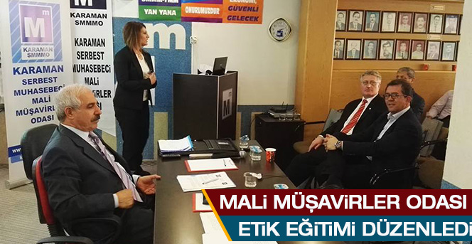 Mali Müşavirler Odası Etik Eğitimi Düzenledi, Farkındalık Oluşturdu