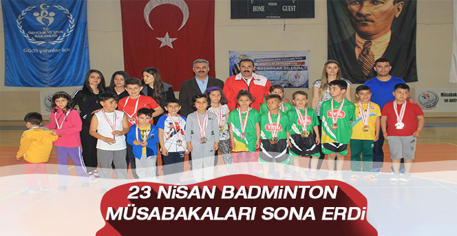 23 Nisan Badminton Müsabakaları Sona Erdi