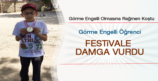 Görme Engelli Öğrenci Festivale Damga Vurdu