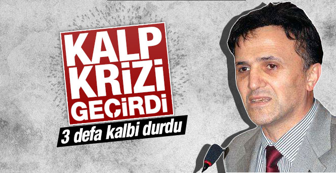 Ayhan Erenoğlu Kalp krizi Geçirdi