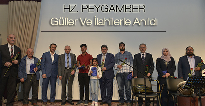 Kmü’de Hz. Peygamber Güller Ve İlahilerle Anıldı