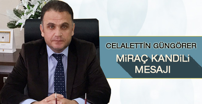 İl Genel Meclis Başkanı Kandil Mesajı Yayınladı