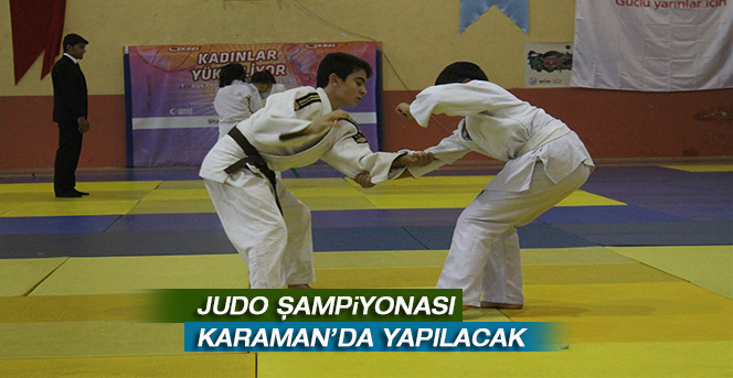 Türk Dil Kupası Judo Şampiyonası Karaman’da Yapılacak