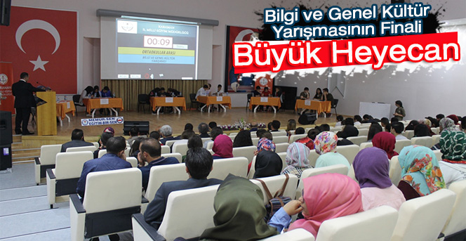 Bilgi ve Genel Kültür Yarışması Finalinde Büyük Heyecan