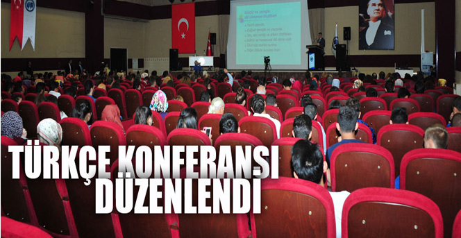 Türkçe Konferansı Düzenlendi