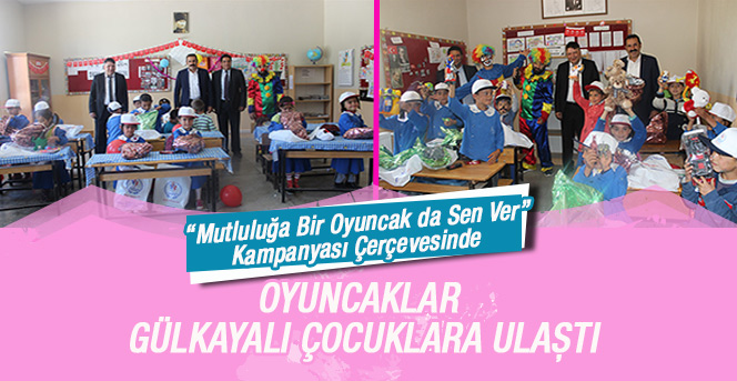 Oyuncaklar Gülkayalı Çocuklara Ulaştı